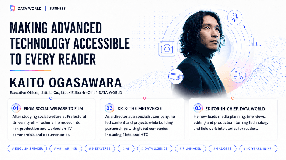 Kaito Ogasawara, Editor-in-Chief of DATA WORLD